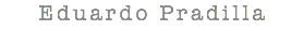 Eduardo Pradilla
